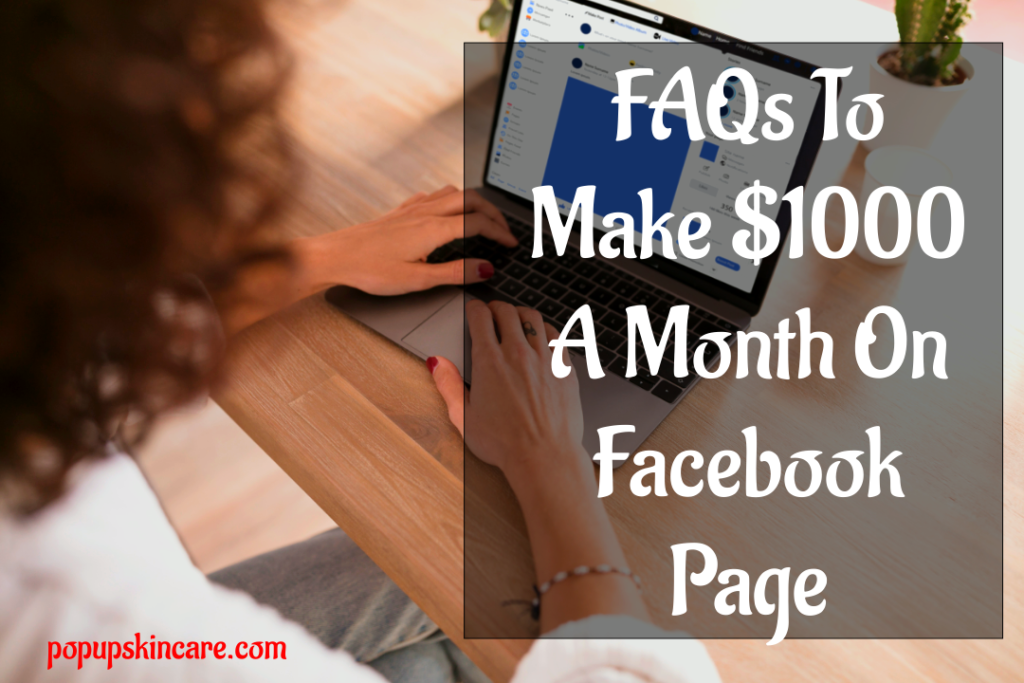 Unlock the secrets of making $1000 a month on your Facebook page in 2023 with expert tips and proven strategies.